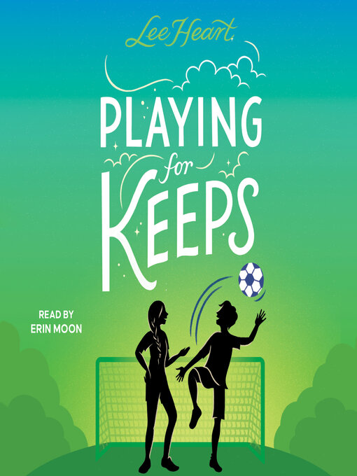 Title details for Playing for Keeps by Lee Heart - Available